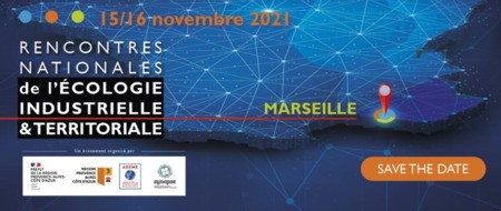 Rencontres Nationales de l'Ecologie Industrielle et Territoriale à Marseille