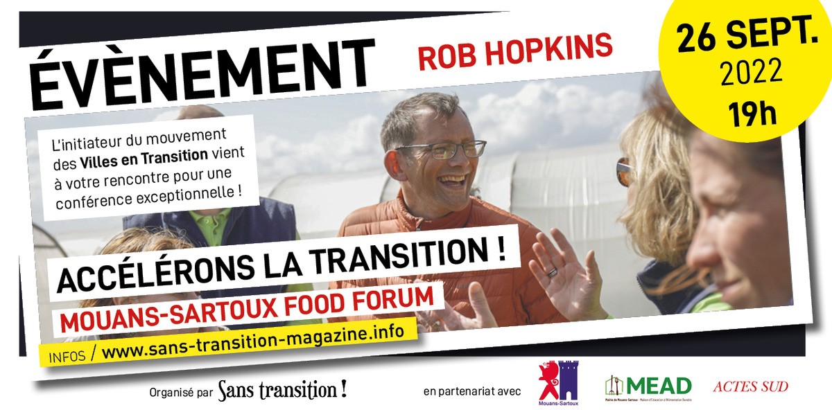 Conférence de Rob Hopkins au Mouans-Sartoux Food Forum