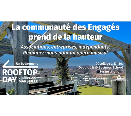 Invitation Afterwork - apéro musical le 2 juillet sur le Rooftop de l'EMD à Marseille.