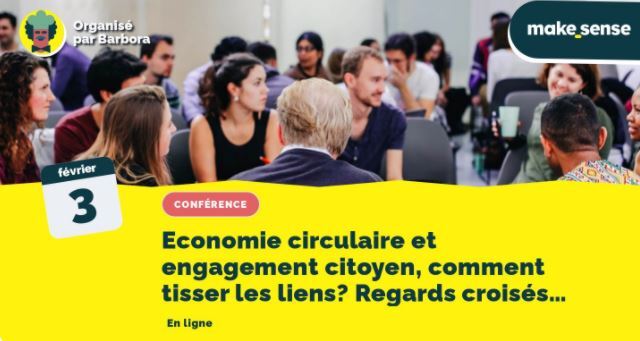 Webinaire « Economie circulaire et engagement citoyen, comment tisser les liens? Regards croisés vers une mode responsable.»