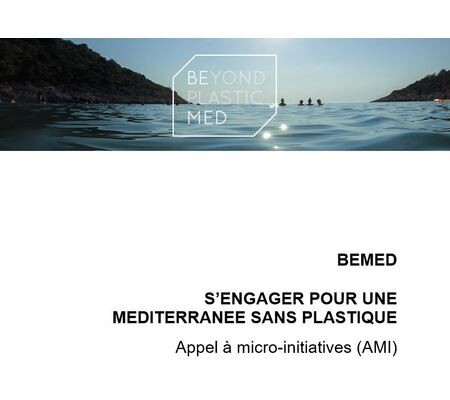 Beyond Plastic Med ouvre son appel à micro-initiatives – édition 2022 – pour soutenir des projets dont l’objectif est de réduire la pollution plastique en mer Méditerranée.