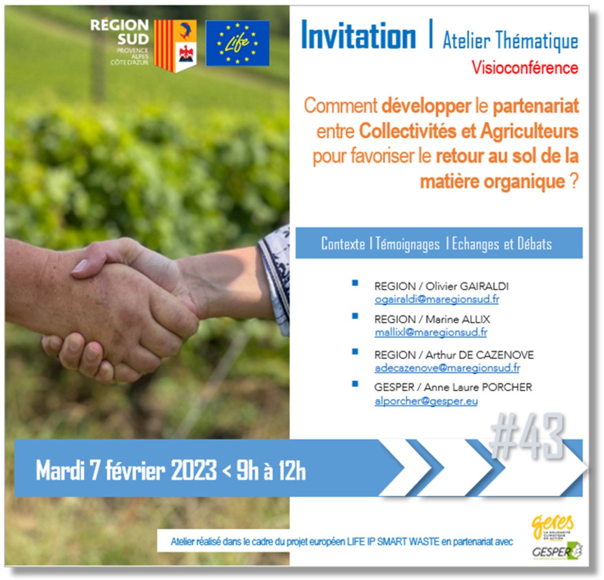 WEBINAIRE #43 - Comment développer le partenariat entre Collectivités et Agriculteurs pour favoriser le retour au sol de la matière organique ? - Projet LIFE IP SMART WASTE