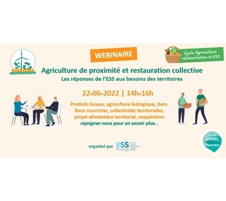 [Webinaire ESS France] Agriculture de proximité et restauration collective : les réponses de l’ESS aux besoins des territoires.