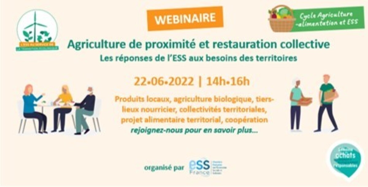 [Webinaire ESS France] Agriculture de proximité et restauration collective : les réponses de l’ESS aux besoins des territoires.