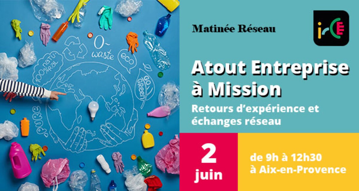 Matinée Réseau : Atout Entreprise à Mission.